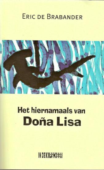 Omslag van 'Het hiernamaals van Doña Lisa'